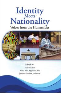 Identity Meets Nationality Voices From The Humanities 1st Edition Helen Lauer Jemima Asabea Anderson