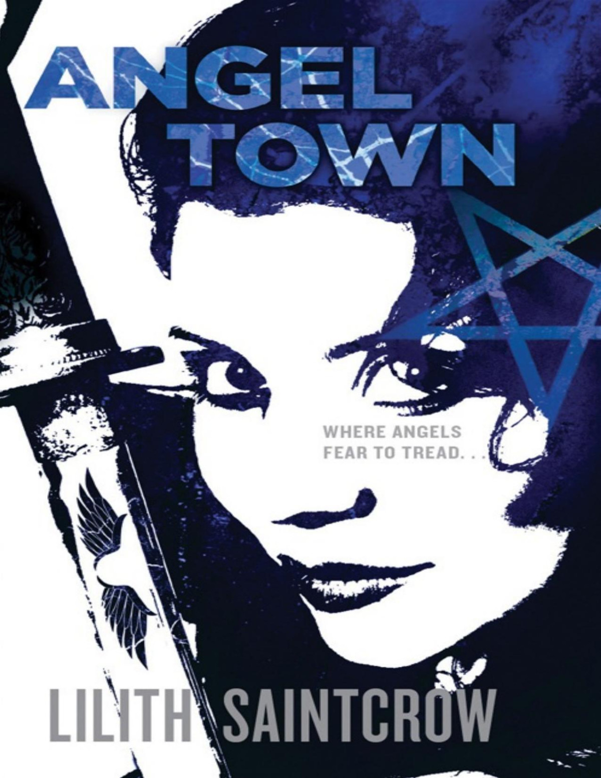 Angel Town Lilith Saintcrow