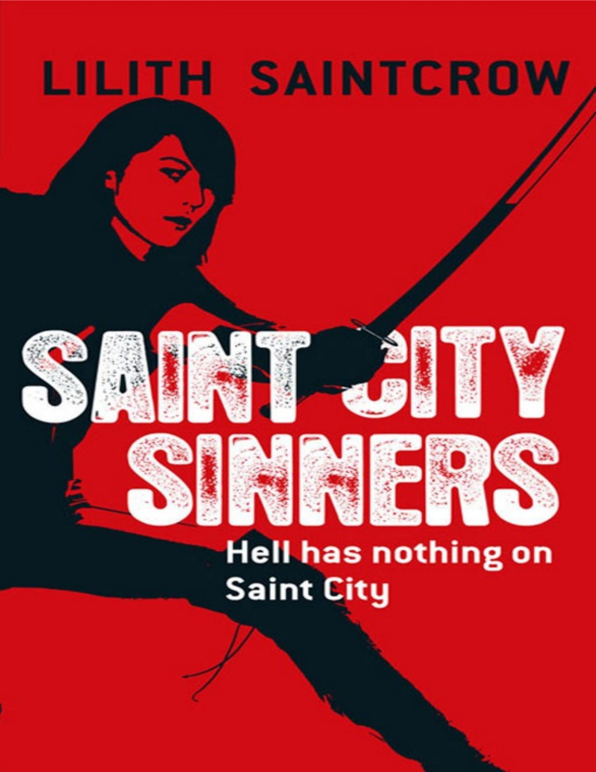 Saint City Sinners Lilith Saintcrow
