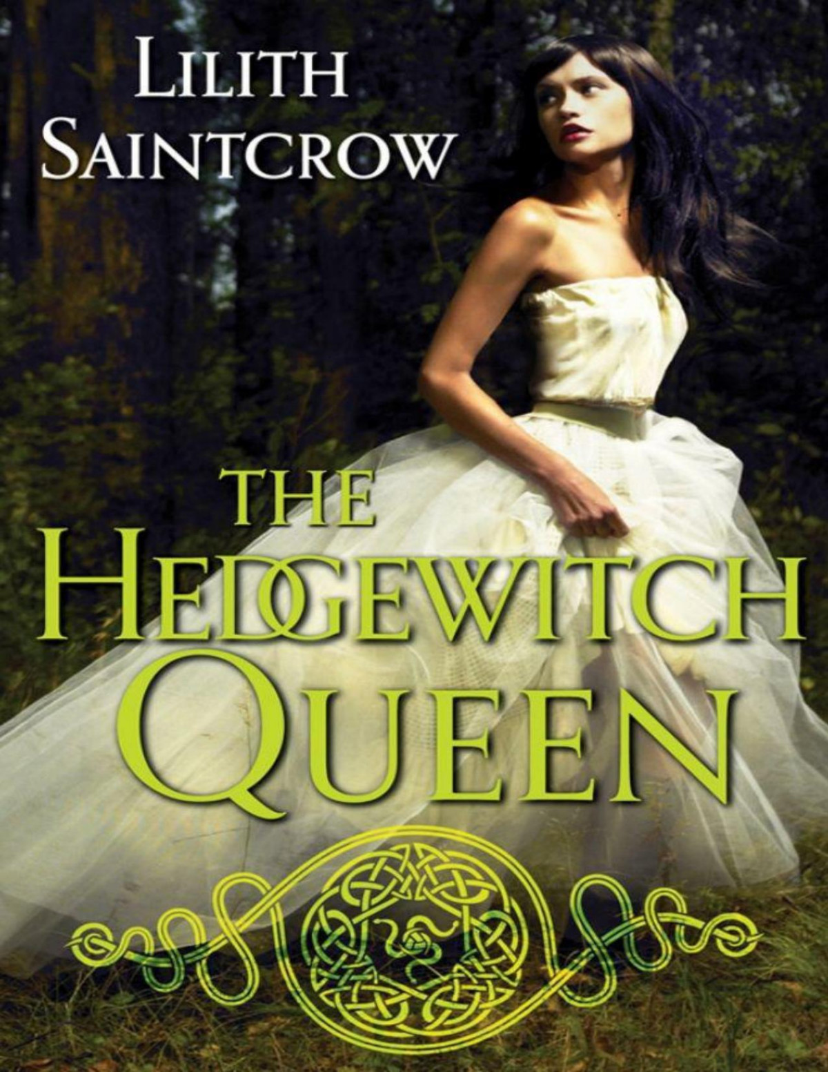 The Hedgewitch Queen Saintcrow Lilith