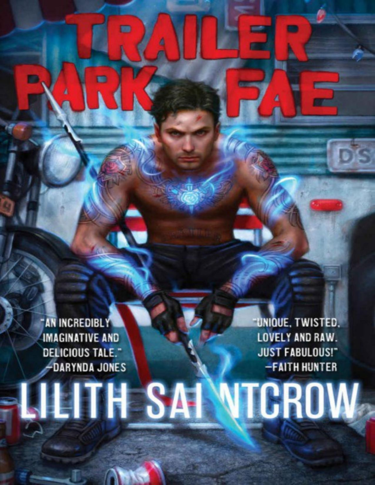 Trailer Park Fae Lilith Saintcrow