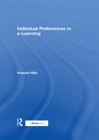 Individual Preferences In Elearning 1st Edition Howard Hills