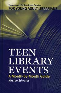 Teen Library Events A Monthbymonth Guide Kirsten Edwards