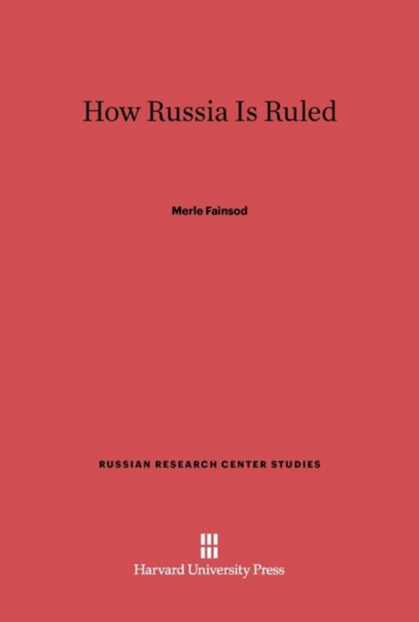 How Russia Is Ruled Merle Fainsod