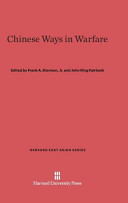 Chinese Ways In Warfare Jr Frank A Kierman John King Fairbank