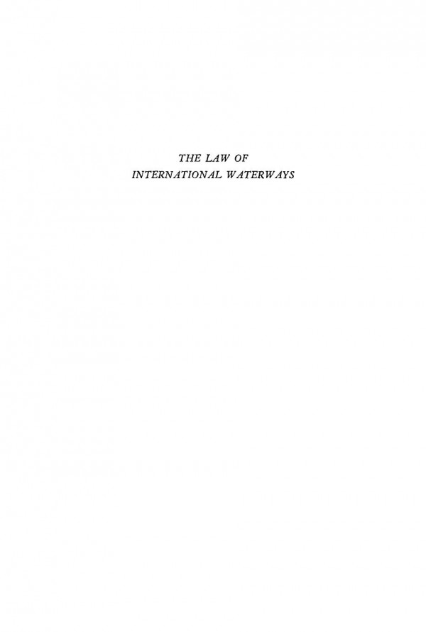 The Law Of International Waterways With Particular Regard To Interoceanic Canals R R Baxter