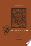 Sinners On Trial Jews And Sacrilege After The Reformation Magda Teter