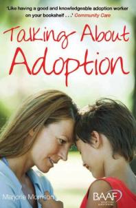 Talking About Adoption Marjorie Morrison