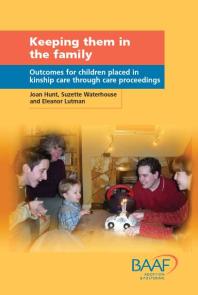 Keeping Them In The Family Joan Hunt Suzette Waterhouse Eleanor Lutman