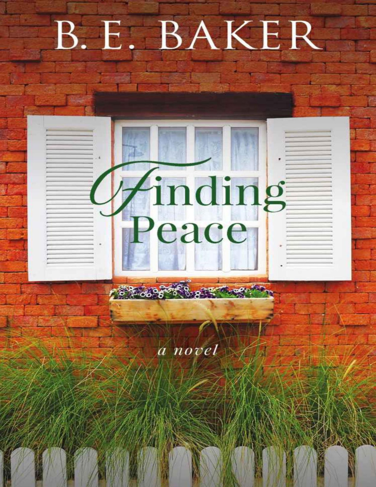 Finding Peace Baker B E