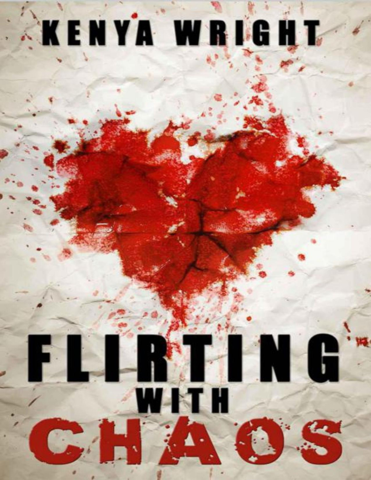 Flirting With Chaos Kenya Wright