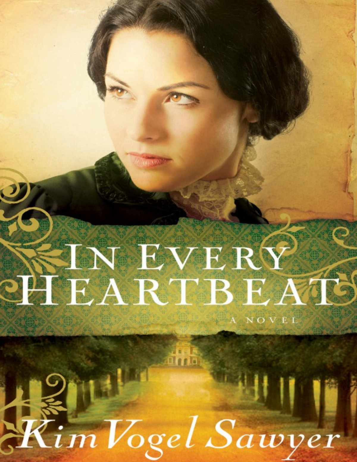 In Every Heartbeat Kim Vogel Sawyer