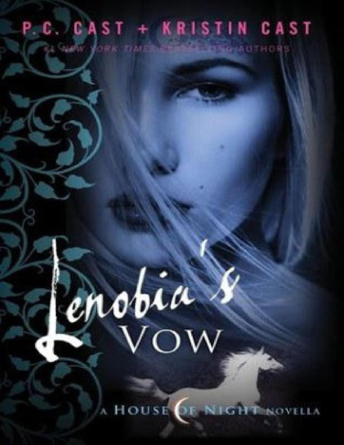 Lenobias Vow A House Of Night Novella P C Cast Kristin Cast