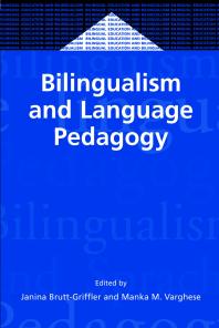 Bilingualism And Language Pedagogy 1st Edition Janina Bruttgriffler Manka Varghese
