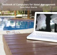Textbook Of Computers For Hotel Management Sonia Rahul Sharma