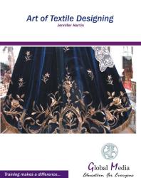 Art Of Textile Designing Jennifer Martin