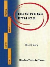 Business Ethics Ak Gavai