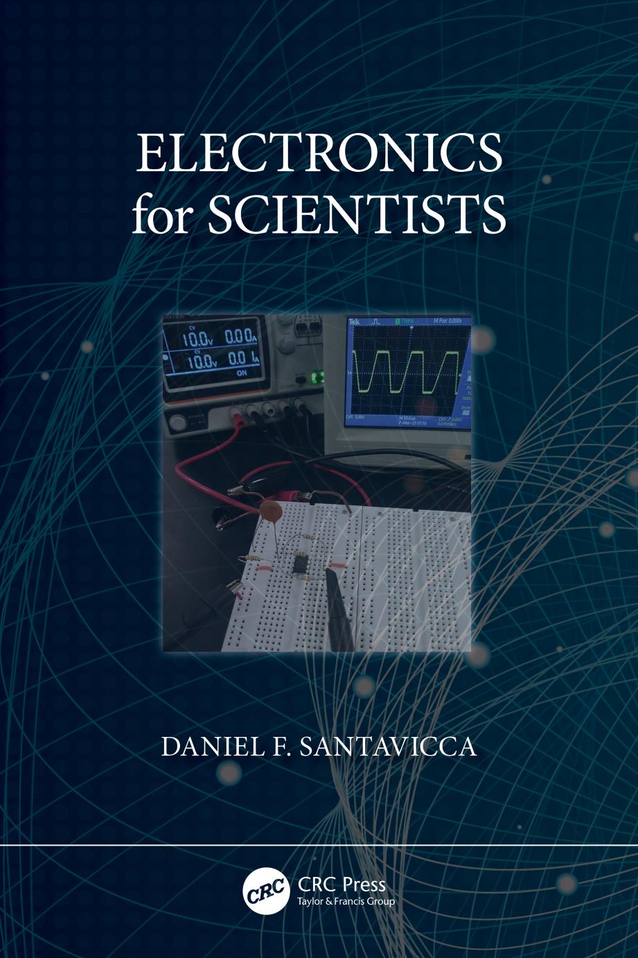 Electronics For Scientists Daniel F Santavicca