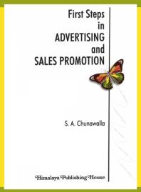 First Steps In Advertising And Sales Promotion Sa Chunawalla