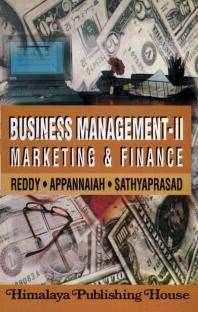 Business Managementii Marketing And Finance Pn Reddy Hr Appannaiah Bg Sathyaprasad