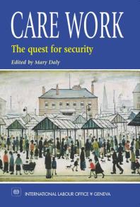 Care Work The Quest For Security 1st Edition Mary Daly