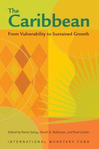 Caribbean From Vulnerability To Sustained Growth 1st Edition Paul Cashin David O Robinson Ratna Sahay