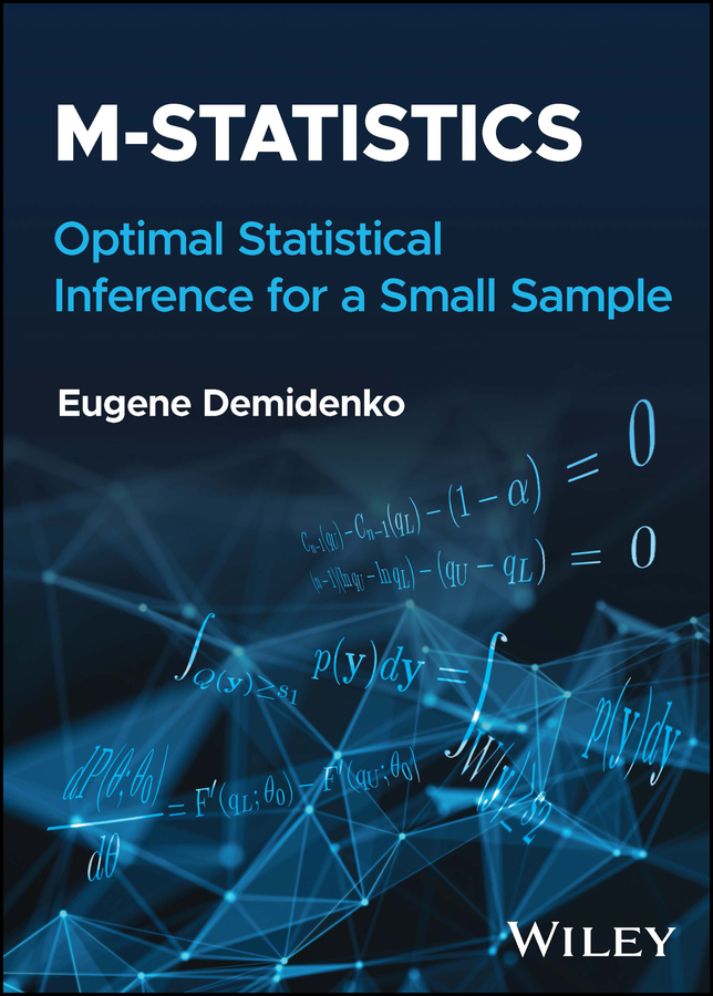 Mstatistics Optimal Statistical Inference For A Small Sample Demidenko
