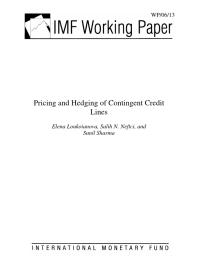 Pricing And Hedging Of Contingent Credit Lines 1st Edition Salih N Neftci Elena Loukoianova Sunil Sharma