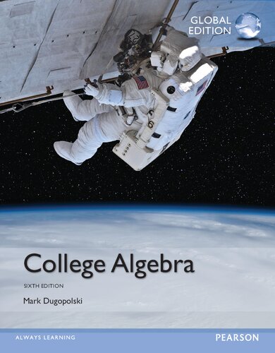 College Algebra 6th Edition Mark Dugopolski
