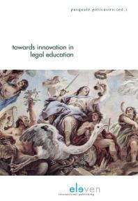 Towards Innovation In Legal Education Pasquale Policastro
