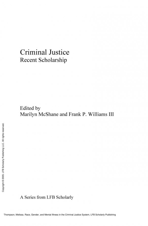 Race Gender And Mental Illness In The Criminal Justice System Melissa Thompson