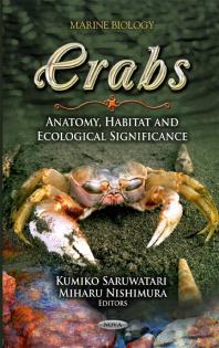 Crabs Anatomy Habitat And Ecological Significance Anatomy Habitat And Ecological Significance 1st Edition Kumiko Saruwatari Miharu Nishimura