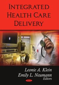 Integrated Health Care Delivery 1st Edition Leonie A Klein Emily L Neumann