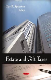Estate And Gift Taxes 1st Edition Clay B Apperton
