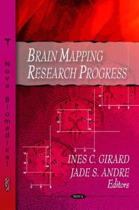 Brain Mapping Research Progress 1st Edition Ines C Girard Jade S Andre