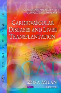 Cardiovascular Diseases And Liver Transplantation 1st Edition Zoka Milan