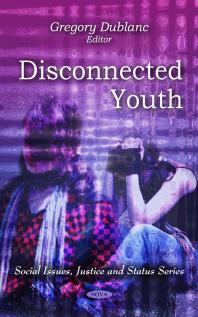 Disconnected Youth 1st Edition Gregory Dublanc