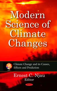Modern Science Of Climate Changes 1st Edition Ernest C Njau