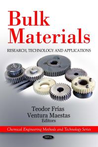 Bulk Materials Research Technology And Applications Research Technology And Applications 1st Edition Teodor Frias Ventura Maestas