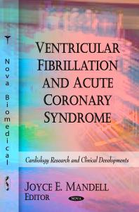 Ventricular Fibrillation And Acute Coronary Syndrome 1st Edition Mandell Joyce E