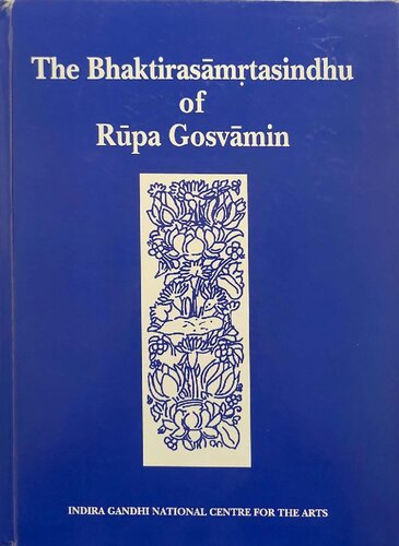 The Bhaktirasamritasindhu Of Rupa Gosvamin David L Haberman