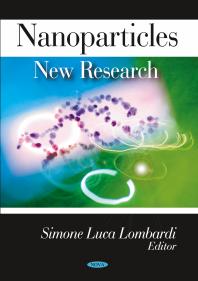 Nanoparticles New Research New Research 1st Edition Simone Luca Lombardi Simone Luca Lombardi