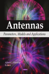 Antennas Parameters Models And Applications 1st Edition Albert I Ferrero