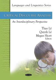Critical Discourse Analysis An Interdisciplinary Perspective 1st Edition Thao Le Megan Short