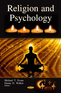 Religion And Psychology 1st Edition Michael T Evans Emma D Walker