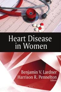 Heart Disease In Women 1st Edition Benjamin V Lardner Harrison R Pennelton