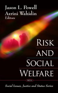 Risk And Social Welfare 1st Edition Jason L Powell Azrini Wahidin