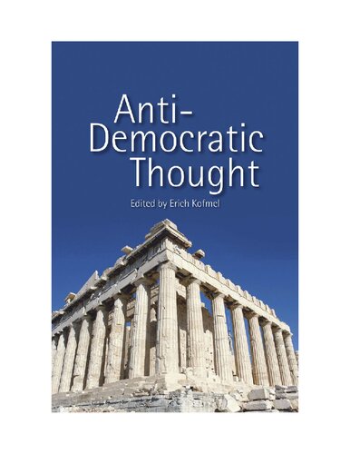 Antidemocratic Thought Erich Kofmel