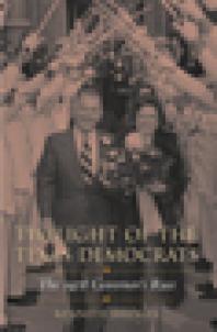 Twilight Of The Texas Democrats The 1978 Governors Race 1st Edition Kenneth Bridges