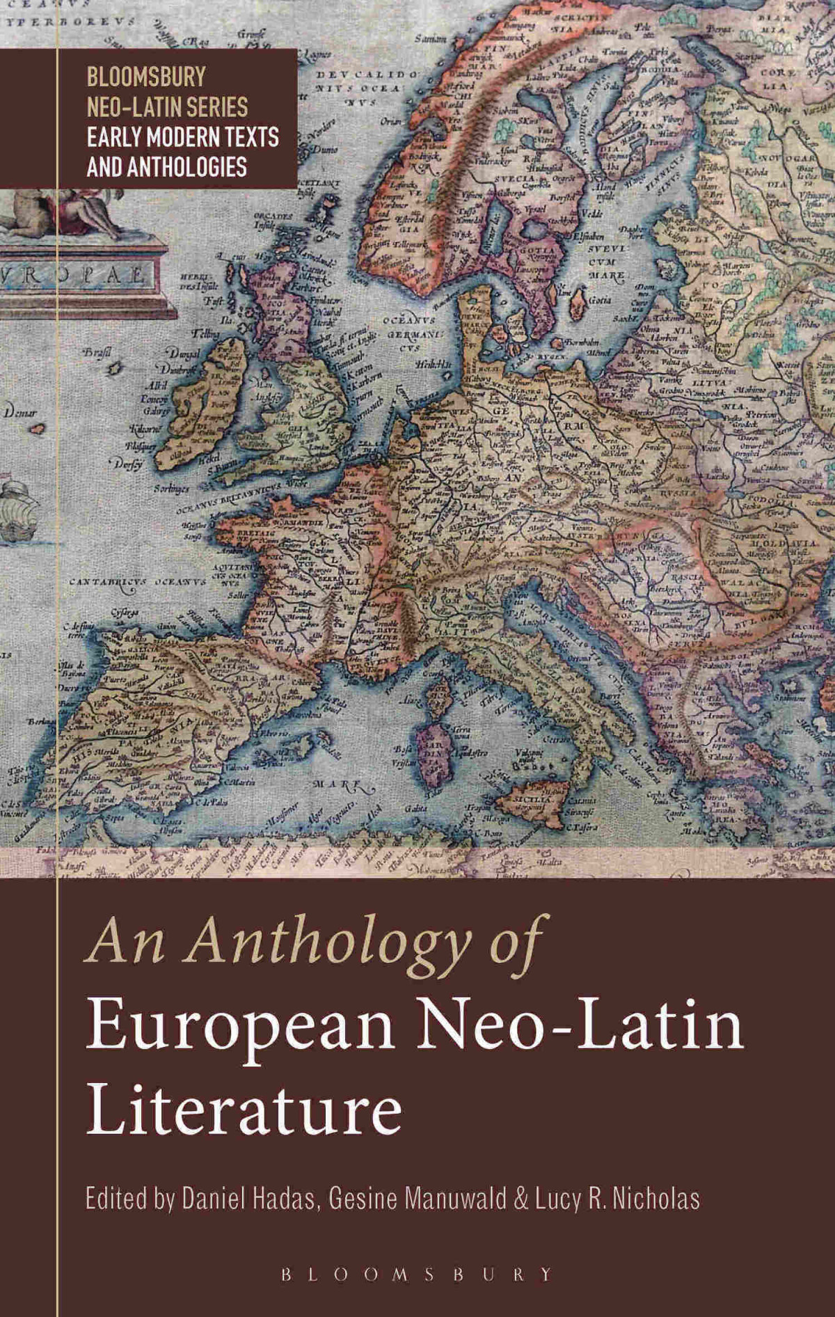 An Anthology Of European Neolatin Literature Gesine Manuwalddaniel Hadaslucy R Nicholas